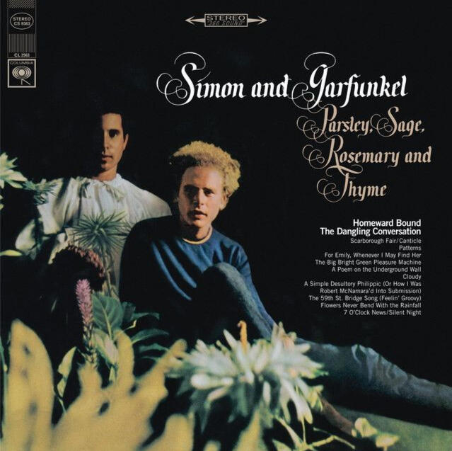 Simon and Garfunkel: parsley, sage, rosemary and thyme